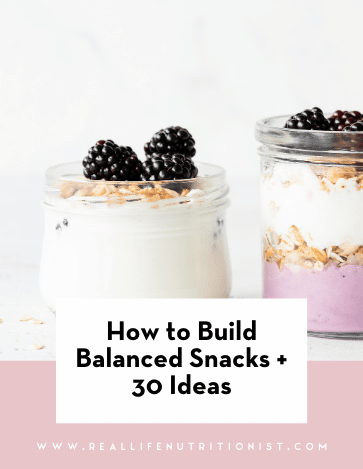 How to build a healthy snack and 30 balanced snack ideas