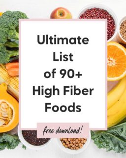 Text overlay: Ultimate List of 90+ High Fiber Foods